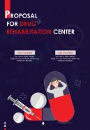 Proposal For Drug Rehabilitation Center One Pager Sample Example Document