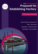 Proposal For Establishing Factory Example Document Report Doc Pdf Ppt