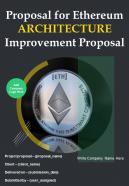 Proposal For Ethereum Architecture Improvement Proposal Report Sample Example Document