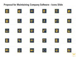 Proposal for maintaining company software icons slide ppt powerpoint example
