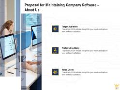 Proposal for maintaining company software powerpoint presentation slides