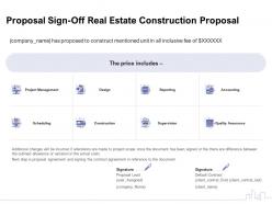 Proposal sign off real estate construction proposal ppt powerpoint presentation outline