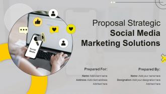Proposal Strategic Social Media Marketing Solutions Powerpoint Presentation Slides