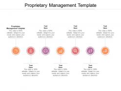 Proprietary management template ppt powerpoint presentation inspiration cpb