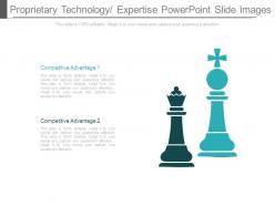 Proprietary technology expertise powerpoint slide images
