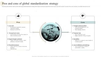 Pros And Cons Of Global Standardization Strategy