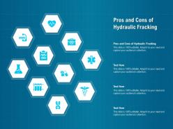 Pros and cons of hydraulic fracking ppt powerpoint presentation model example