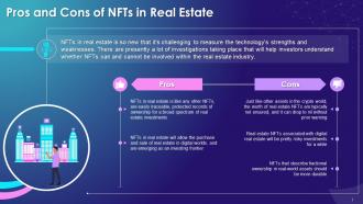 Pros And Cons Of Nfts In Real Estate Industry Training Ppt