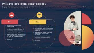 Pros And Cons Of Red Ocean Strategy Techniques For Entering Into Red Ocean Market