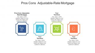 Pros cons adjustable rate mortgage ppt powerpoint presentation infographic template cpb