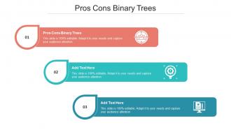 Pros Cons Binary Trees Ppt Powerpoint Presentation Pictures Deck Cpb