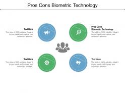 Pros cons biometric technology ppt powerpoint presentation infographics example topics cpb