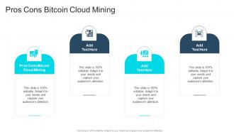 Pros Cons Bitcoin Cloud Mining In Powerpoint And Google Slides Cpb