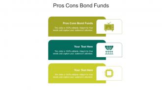 Pros cons bond funds ppt powerpoint presentation show outfit cpb
