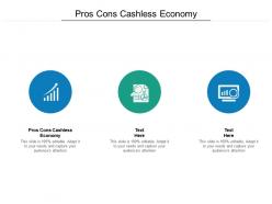 Pros cons cashless economy ppt powerpoint presentation styles styles cpb