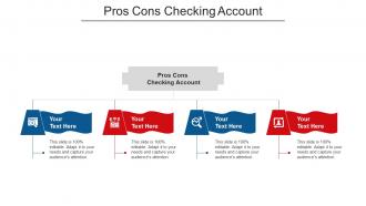 Pros Cons Checking Account Ppt Powerpoint Presentation Infographics Graphic Tips Cpb