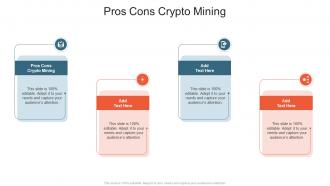 Pros Cons Crypto Mining In Powerpoint And Google Slides Cpb
