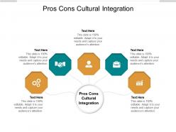 Pros cons cultural integration ppt powerpoint presentation infographics cpb