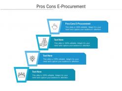 Pros cons e procurement ppt powerpoint presentation gallery demonstration cpb