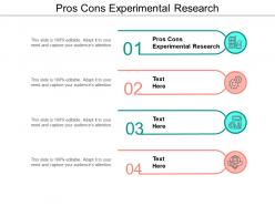 Pros cons experimental research ppt powerpoint presentation inspiration smartart cpb