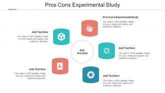 Pros Cons Experimental Study Ppt Powerpoint Presentation Ideas Inspiration Cpb