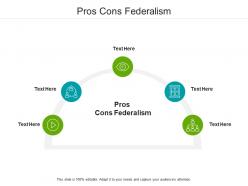Pros cons federalism ppt powerpoint presentation pictures example topics cpb