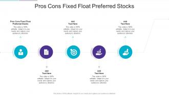 Pros Cons Fixed Float Preferred Stocks In Powerpoint And Google Slides Cpb