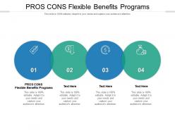 Pros cons flexible benefits programs ppt powerpoint presentation gallery cpb