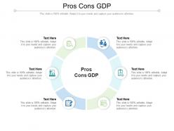 Pros cons gdp ppt powerpoint presentation layouts background designs cpb