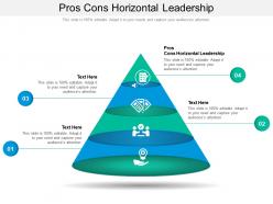 Pros cons horizontal leadership ppt powerpoint presentation gallery graphic tips cpb