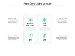 Pros cons joint venture ppt powerpoint presentation infographics icon cpb