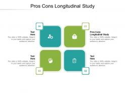 Pros cons longitudinal study ppt powerpoint presentation gallery icons cpb