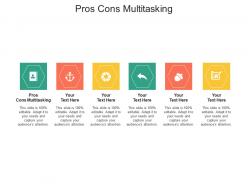 Pros cons multitasking ppt powerpoint presentation outline elements cpb