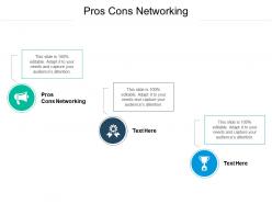 Pros cons networking ppt powerpoint presentation inspiration shapes cpb