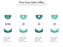 Pros cons open office ppt powerpoint presentation infographics display cpb