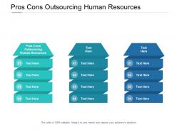 Pros cons outsourcing human resources ppt powerpoint presentation slides cpb