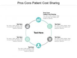 Pros cons patient cost sharing ppt powerpoint presentation infographics graphics cpb