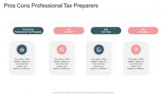 Pros Cons Professional Tax Preparers In Powerpoint And Google Slides Cpb