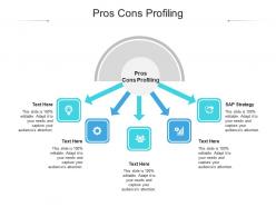 Pros cons profiling ppt powerpoint presentation gallery inspiration cpb