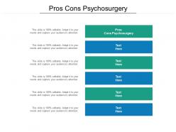 Pros cons psychosurgery ppt powerpoint presentation ideas slideshow cpb