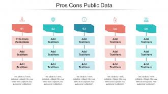 Pros Cons Public Data Ppt Powerpoint Presentation Pictures Rules Cpb