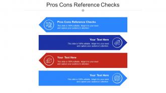 Pros Cons Reference Checks Ppt Powerpoint Presentation File Demonstration Cpb