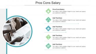 Pros Cons Salary In Powerpoint And Google Slides Cpb