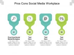 Pros cons social media workplace ppt powerpoint presentation file graphics tutorials cpb