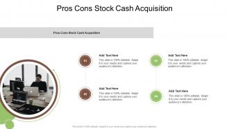Pros Cons Stock Cash Acquisition In Powerpoint And Google Slides Cpb