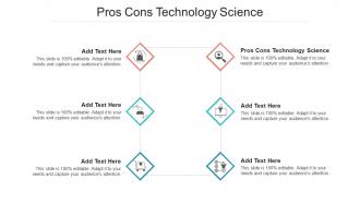 Pros Cons Technology Science Ppt Powerpoint Presentation Model Smartart Cpb