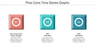 Pros Cons Time Series Graphs Ppt Powerpoint Presentation Visuals Cpb