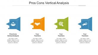 Pros Cons Vertical Analysis Ppt Powerpoint Presentation Visual Aids Ideas Cpb