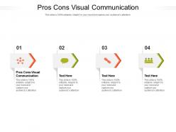 Pros cons visual communication ppt powerpoint presentation portfolio diagrams cpb