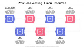 Pros Cons Working Human Resources In Powerpoint And Google Slides Cpb